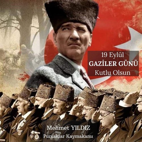 Kaymakamımız Mehmet YILDIZ'ın Gaziler Günü Mesajı